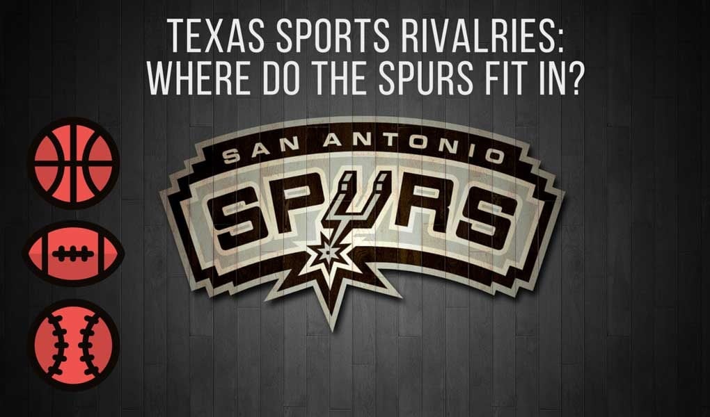 Texas Sports Rivalries: Where do the Spurs fit in?